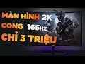 Màn hình Gaming cong 2K 165hz rẻ nhất | VSP VG275C | MAIANH PC