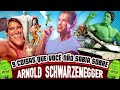 9 coisas que você não sabia sobre ARNOLD SCHWARZENEGGER