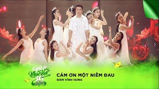 Video voorbeeld van "Cảm Ơn Một Niềm Đau - Đàm Vĩnh Hưng | Gala Nhạc Việt 10"