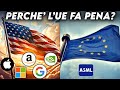 Perché Tutte le Big Tech sono in USA e Nessuna in UE?