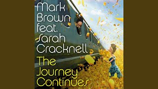 The Journey Continues (feat. Sarah Cracknell) [Vocal Club Mix]
