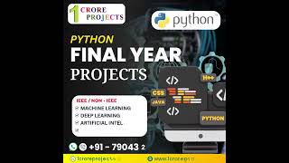 📢 Build Your Career with PYTHON Final Year Projects!