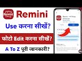 remini app photo editing - remini app use kaise kare