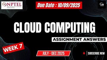 Cloud Computing Week 7 Assignment Answers | NPTEL July 2025