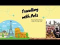 Travelling with Pets | Voyager avec des animaux de compagnie (EN)