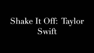 Shake it off   Taylor Swift