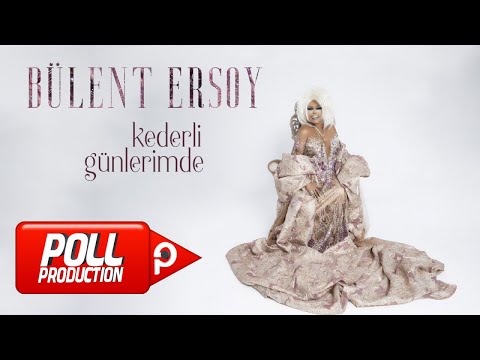 Bülent Ersoy - Kederli Günlerimde - (Official Audio Video)