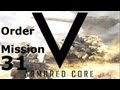 Armored core v order mission 31