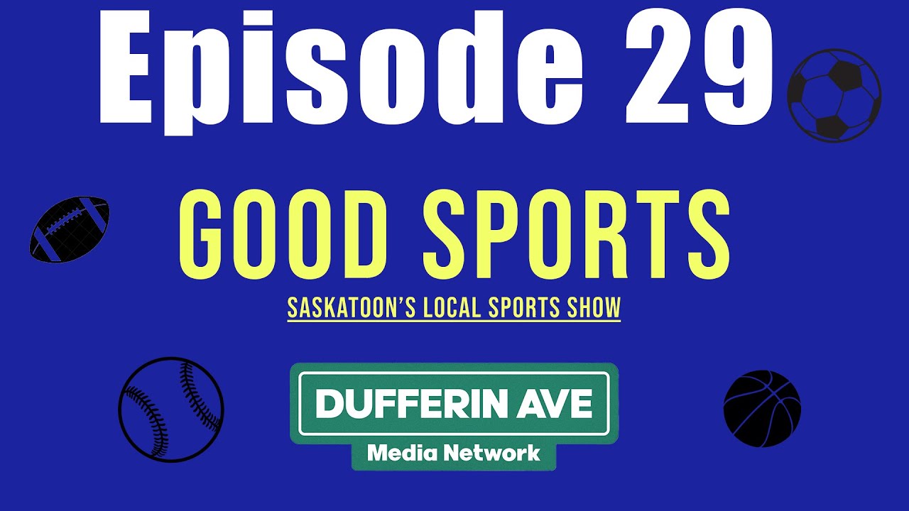 Riley Pickett, BC Lions Fullback  | Good Sports | EP 29 | Saskatoon Local Sports