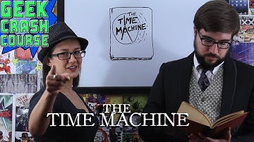 The Time Machine - Basics, Need to Know, Fun Facts and More - Geek Crash Course