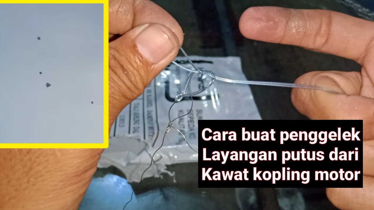 🔴Cara Bikin Kawat Penggelek Layangan Putus