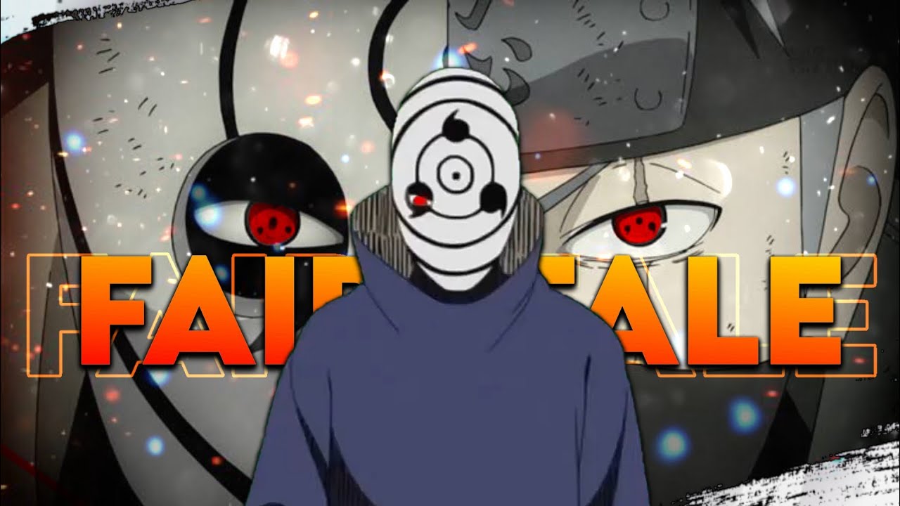 『AMV』OBITO - FAIRYTALE (Naruto Shippuden) || 『Anime Edit』