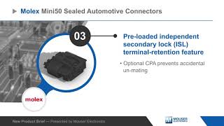 Molex Mini50 Sealed Automotive Connectors | New Product Brief