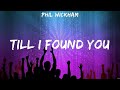 Till I Found You Phil Wickham Lyrics WORSHIP MUSIC mp3