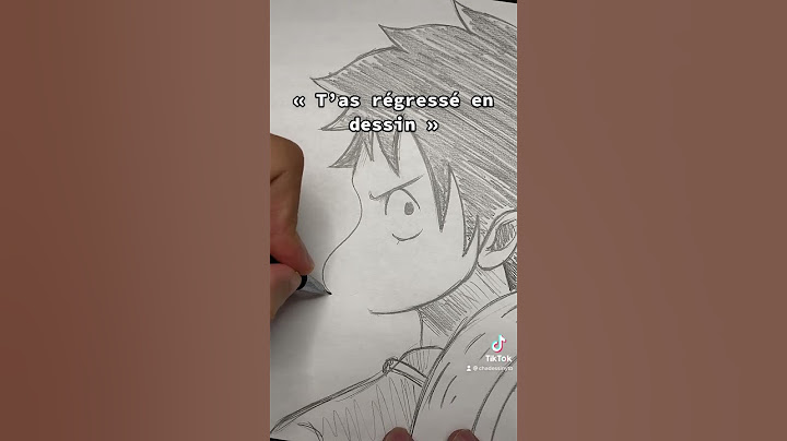« T’as régressé en dessin »