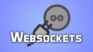 Websockets + Creating a Chat webapp!