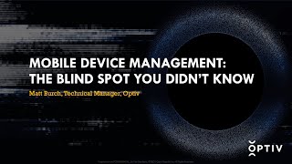Source Zero Con: Mobile Device Management (MDM): The Blind Spot You Didn't Know About screenshot 4