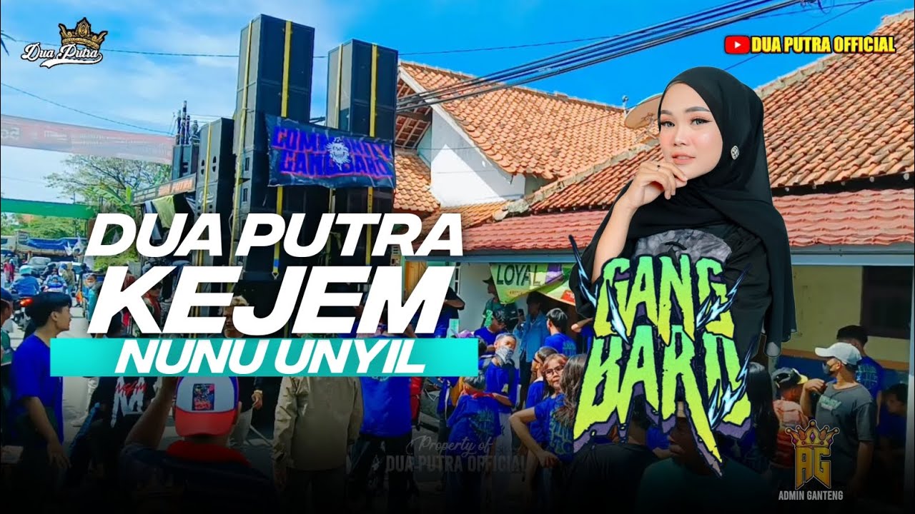 KEJEM - VOC. NUNU UNYIL | DUA PUTRA | DS ENDER PANGENAN - CIREBON ( GANG BARO )