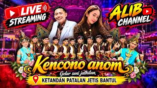 🛑#LIVE JATHILAN KENCONO ANOM LOKASI KETANDAN PATALAN JETIS BANTUL