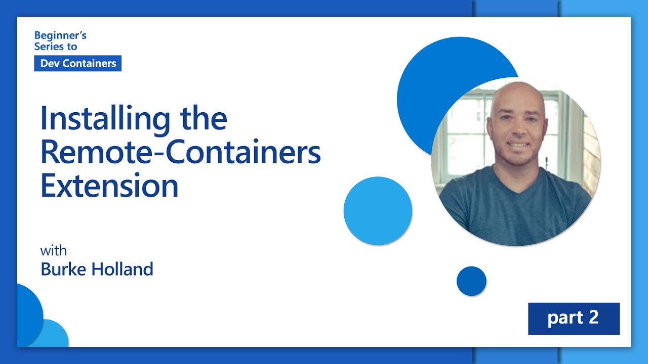 Installing the Remote - Containers Extension [2 of 8] | Beginner's Series to: Dev Containers