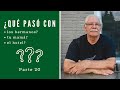 ¿Qué Sucedió con el resto de LA FAMILIA? | Continuación de la Historia de Vida de Daniel - Parte 20