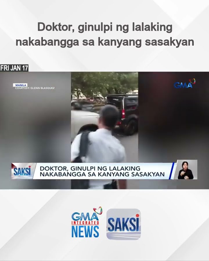Doktor, ginulpi ng lalaking nakabangga sa kanyang sasakyan | Saksi