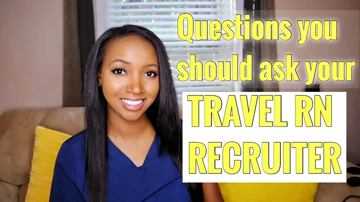 Ask Your Travel RN Recruiter these Questions | A. Lee TV