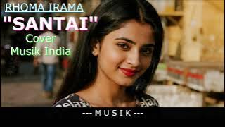 SANTAI - RHOMA IRAMA [Cover Musik India] by Romi Musik1