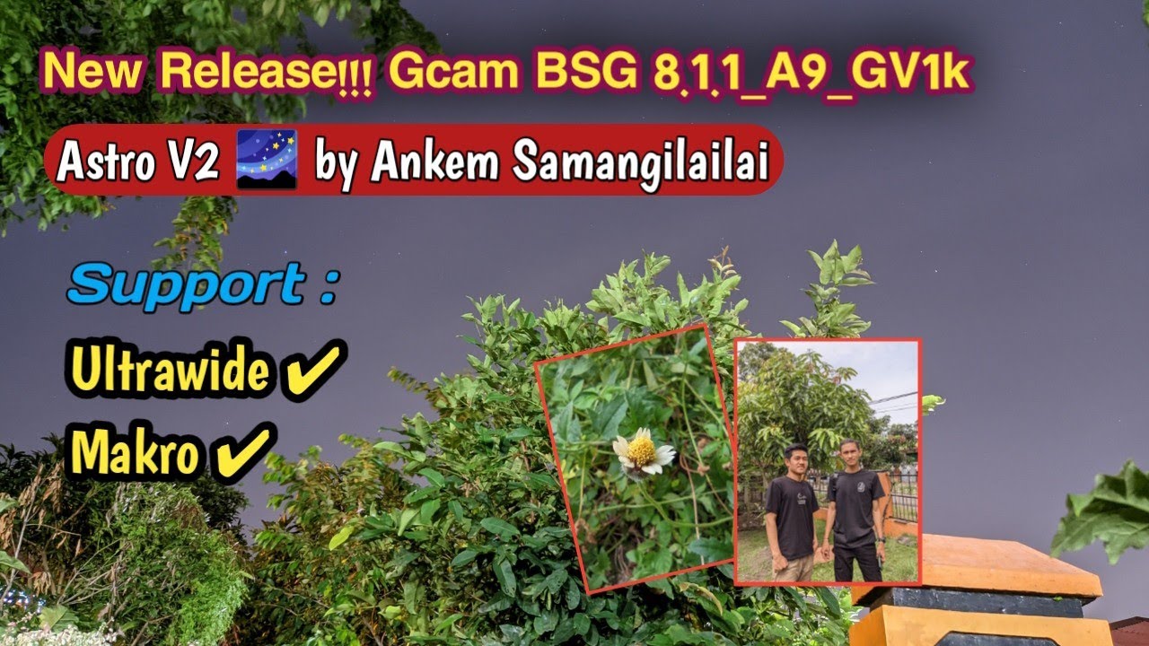New Release!!! Gcam Pixel 5 Terbaru || Gcam BSG 8.1.1_A9_GV1k + Config Astro V2 🌌