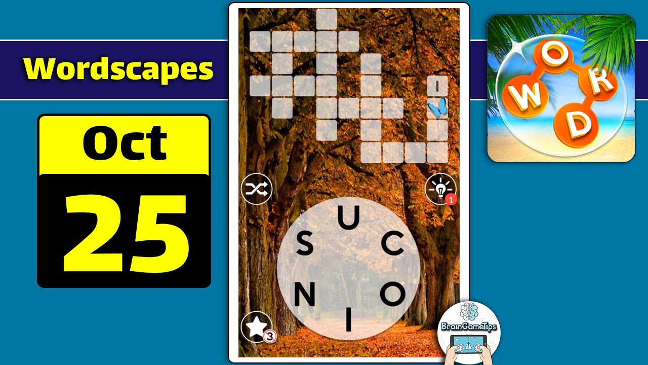 Wordscapes - October 25 2020 Daily Puzzle Answer
