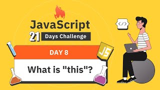 What is "this"? | JavaScript 21 Days Challenge EP. 8 | สอน JavaScript เรียนรู้จากการลงมือทำ
