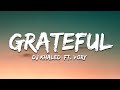 DJ Khaled GRATEFUL Lyrics Ft Vory mp3