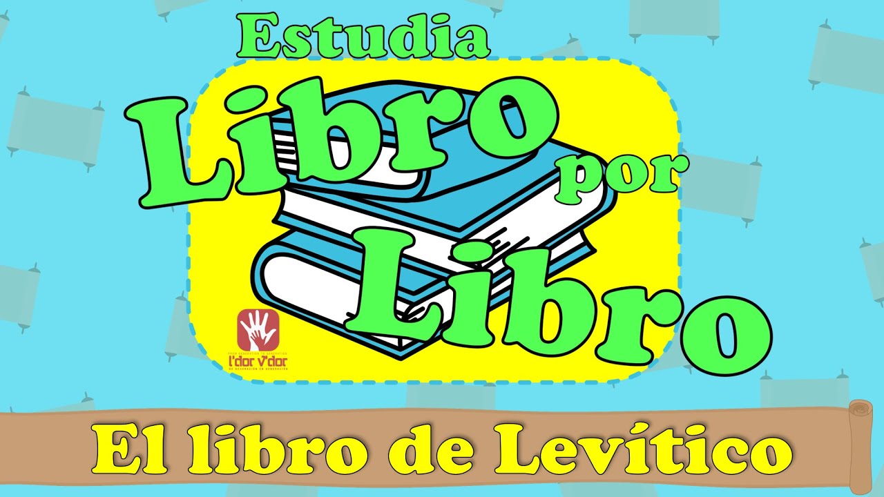 estudia-libro-por-libro-lev-tico-youtube