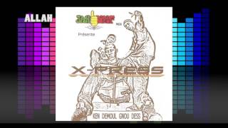 Download Lagu 02- ALLAH - X-Press  #KDGD - KEN DEMOUL GNOU DESS (Audio) MP3