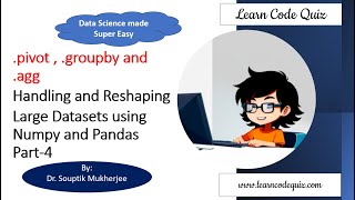 Celebrity .pivot .groupby .agg Handling and Reshaping Large Datasets using Numpy and Pandas Part-4| Tutoral-22 Profile