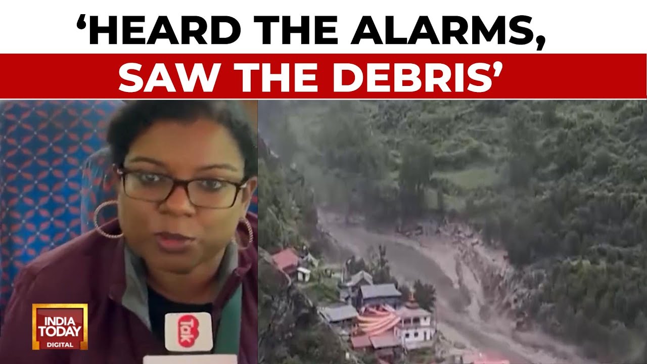 'We Heard The Alarms And Saw The Debris': Dharali Flash Floods Eyewitness Recalls Disaster