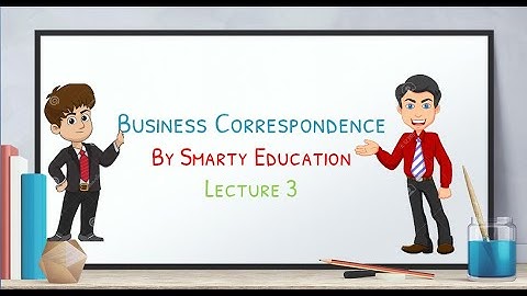 CSEET Business communication: Business Correspondence Lecture 3