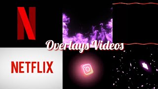 Overlays video || Netflix overlay video || #overlays