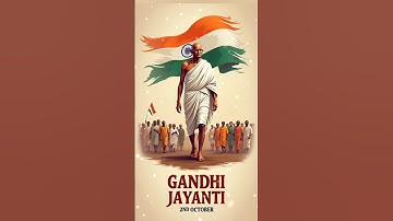Gandhi Jayanti whatsapp status |2 October Gandhi jayanti |Mahatma Gandhi par status #mahatmagandhi
