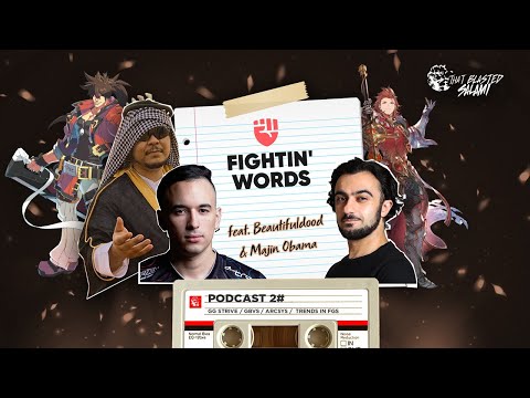 Fightin' Words 02 ft. Majin Obama, BeautifulDude
