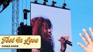 Chaka Khan - Tell Me Something Good | Fool In Love Festival 2024