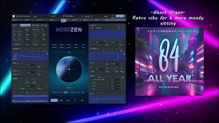 84 All Year Expansion Preset demo for Horizen