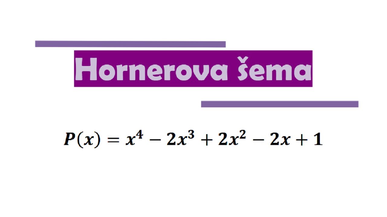 Polinomi - Hornerova šema (3)