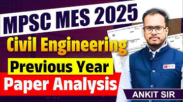 MPSC MES Mains PYQ Analysis | MPSC MES Civil Engineering Mains Exam | #mpscmes2025 