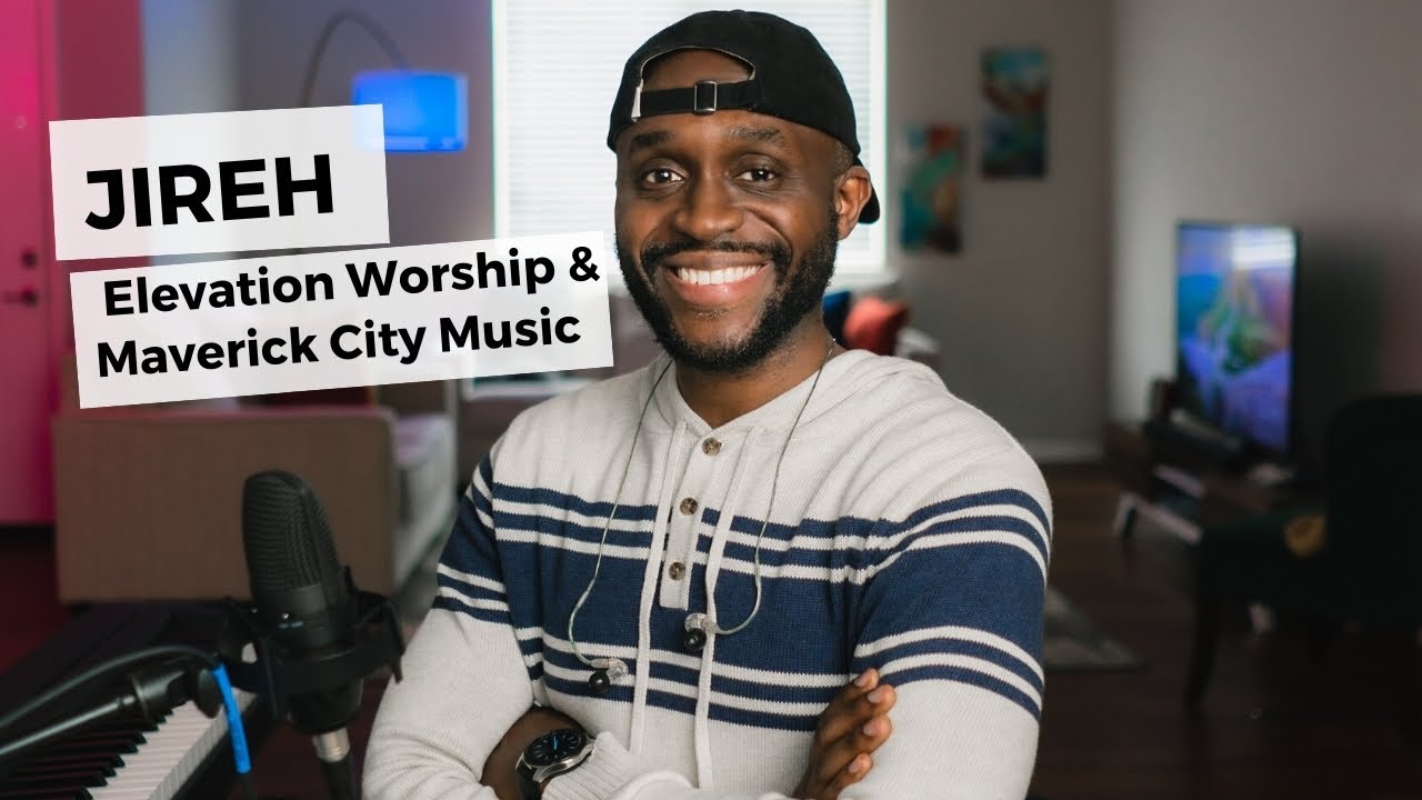 JIREH - Elevation Worship & Maverick City Music - Background Vocals ...