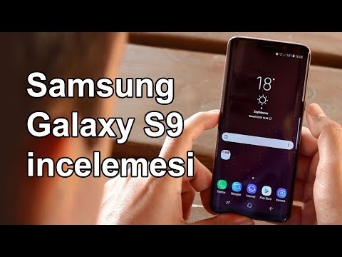 Samsung Galaxy S9 inceleme