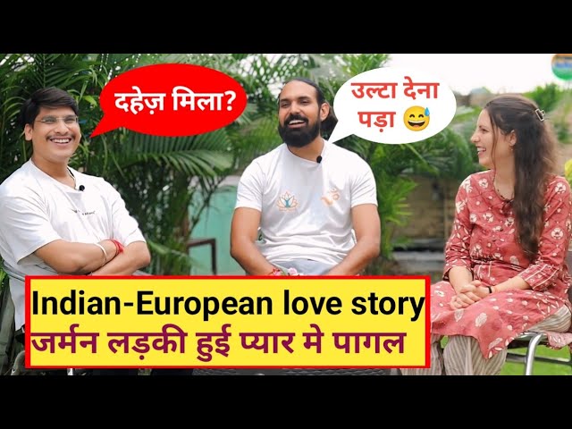 यूरोप की लड़की को भारत के लड़के से हुआ प्यार अपना घर, देश नौकरी सब छोड़ कर आ गयी भारत 😍Prime India