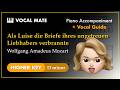 Als Luise die Briefe ihres ungetreuen Liebhabers Verbrannte - Mozart | D minor | Vocal Guide