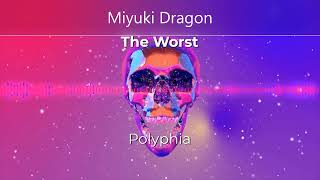 Polyphia~ The Worst (Audio)