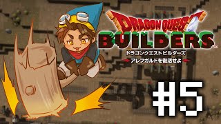 【ドラクエビルダーズ】あらくれ達のアネゴを救出して温泉の都マイラを復活せよ！ #5【にじさんじ/ベルモンド・バンデラス】